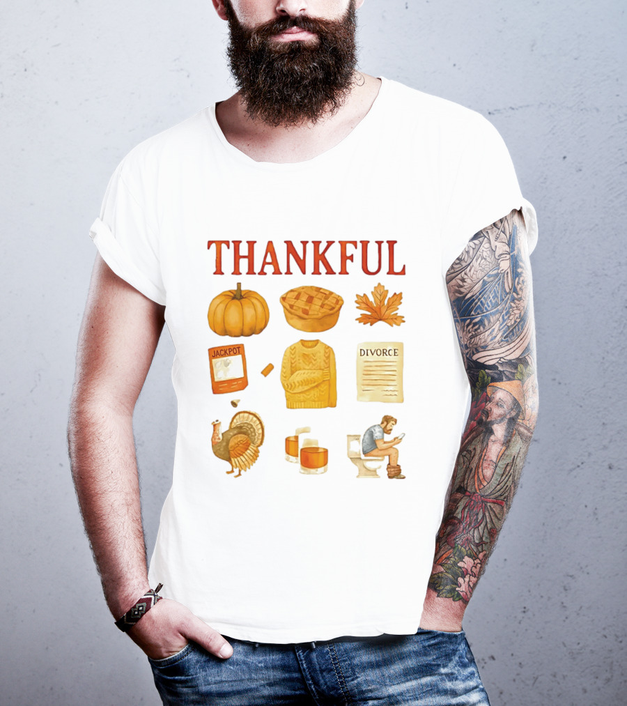 Thankful Pumpkin Turkey Pie Divorce Jackpot Sweater Toilet Autumn T-Shirt
