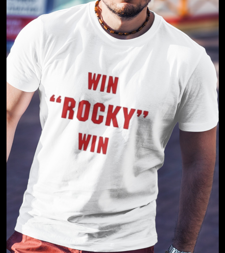 Win Rocky Win T-Shirt