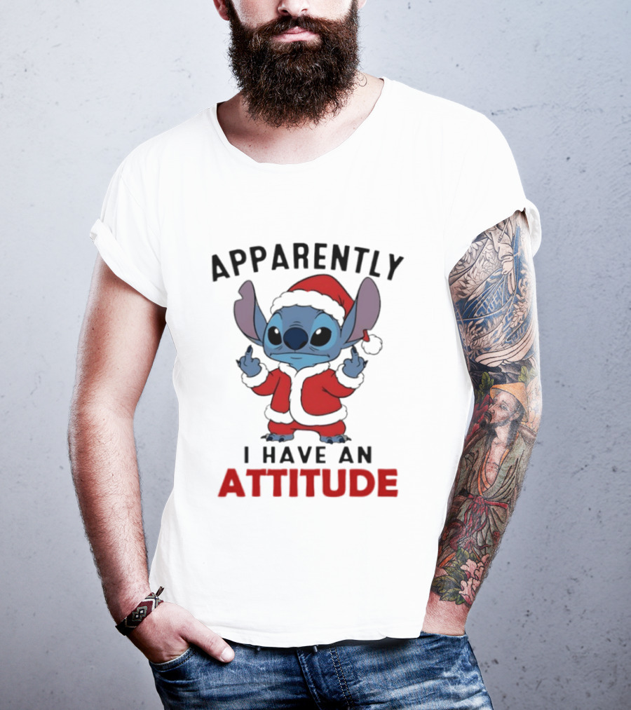 Original Stitch Santa Attitude Apparently I Have An Attitude T-Shirt