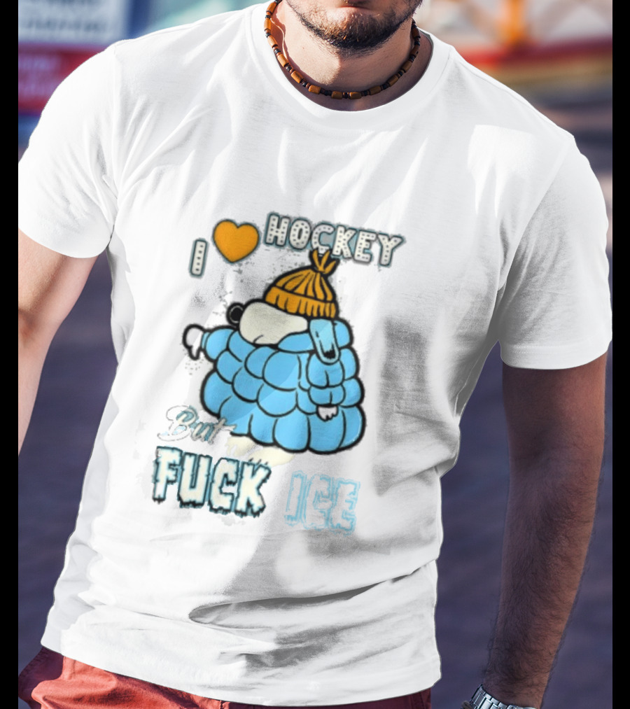 I Love Hockey But Fuck Ice Funny Winter Sports Fan T-Shirt