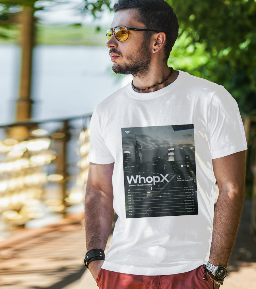 WhopX August Tour S1k Mo Whop Businesses Jersey Washington Nashville Austin Denver 2023 Dates T-Shirt