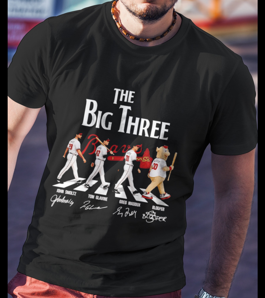 Atlanta Braves The Big Three John Smoltz Tom Glavine Greg Maddux Blooper T-Shirt