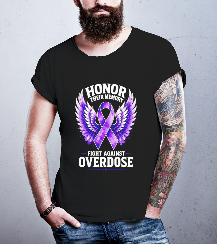 Honor Their Memory Fight Against Overdose Purple Ribbon Wings T-Shirt
