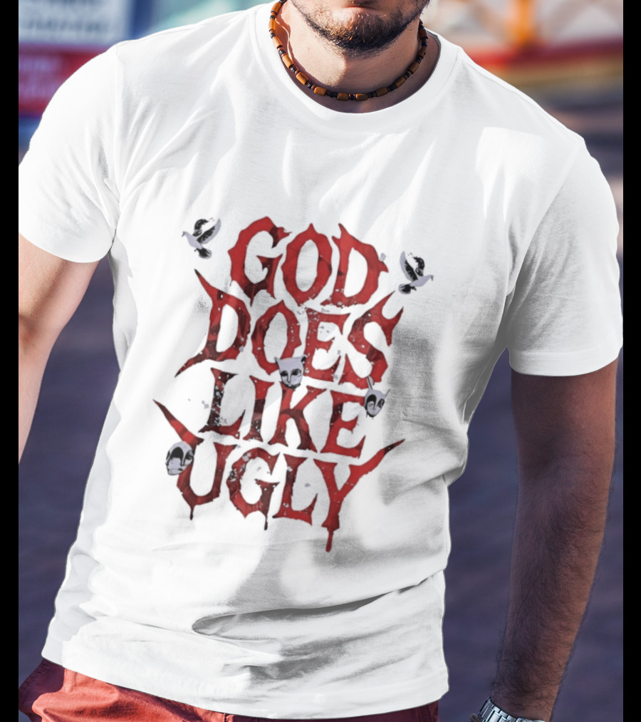 God Does Like Ugly Streetwear Edgy Red Text With Skulls And Butterflies T-Shirt