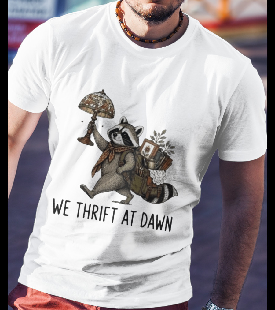 Raccoon With Backpack And Lamp We Thrift At Dawn T-Shirt