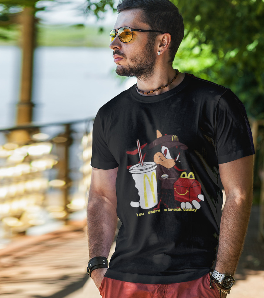 Shadow The Hedgehog McDonald You Deserve A Break Today T-Shirt
