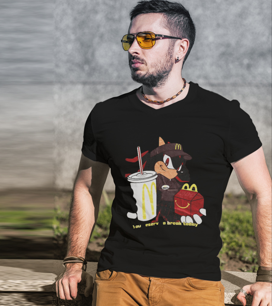 Shadow The Hedgehog McDonald You Deserve A Break Today T-Shirt