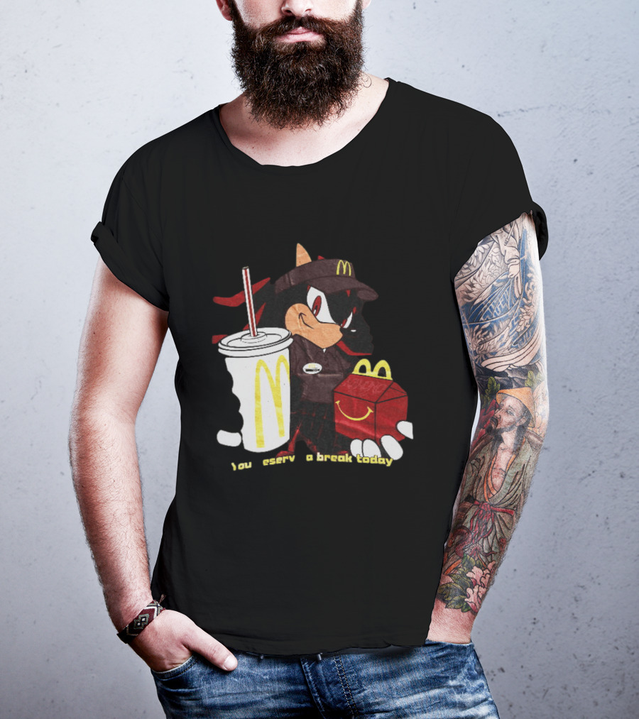 Shadow The Hedgehog McDonald You Deserve A Break Today T-Shirt