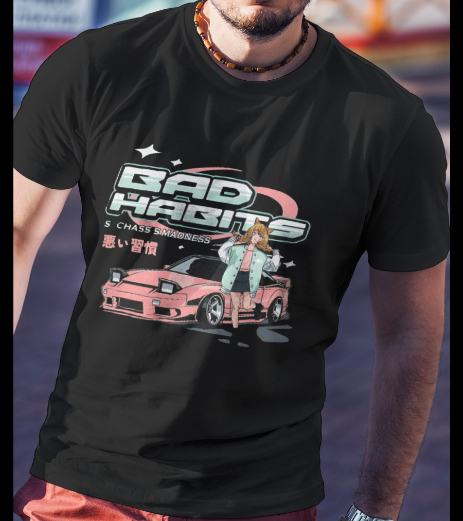Bad Habits Nissan 180SX S Chassis Madness Anime Car Drift 1988 1998 T-Shirt