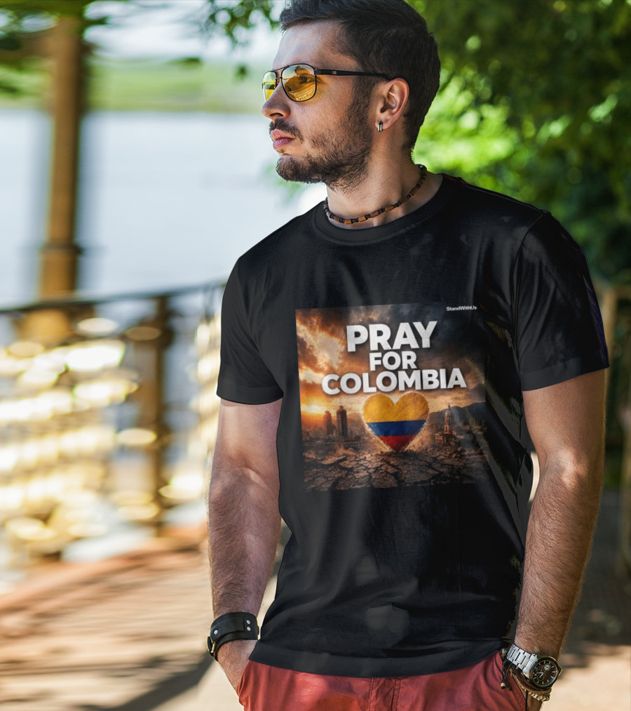 Pray For Colombia Heart StandWithUs T-Shirt