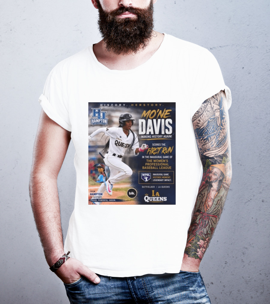 Mo'ne Davis First Run Inaugural Women's Professional Baseball League LA Queens Hampton History T-Shirt