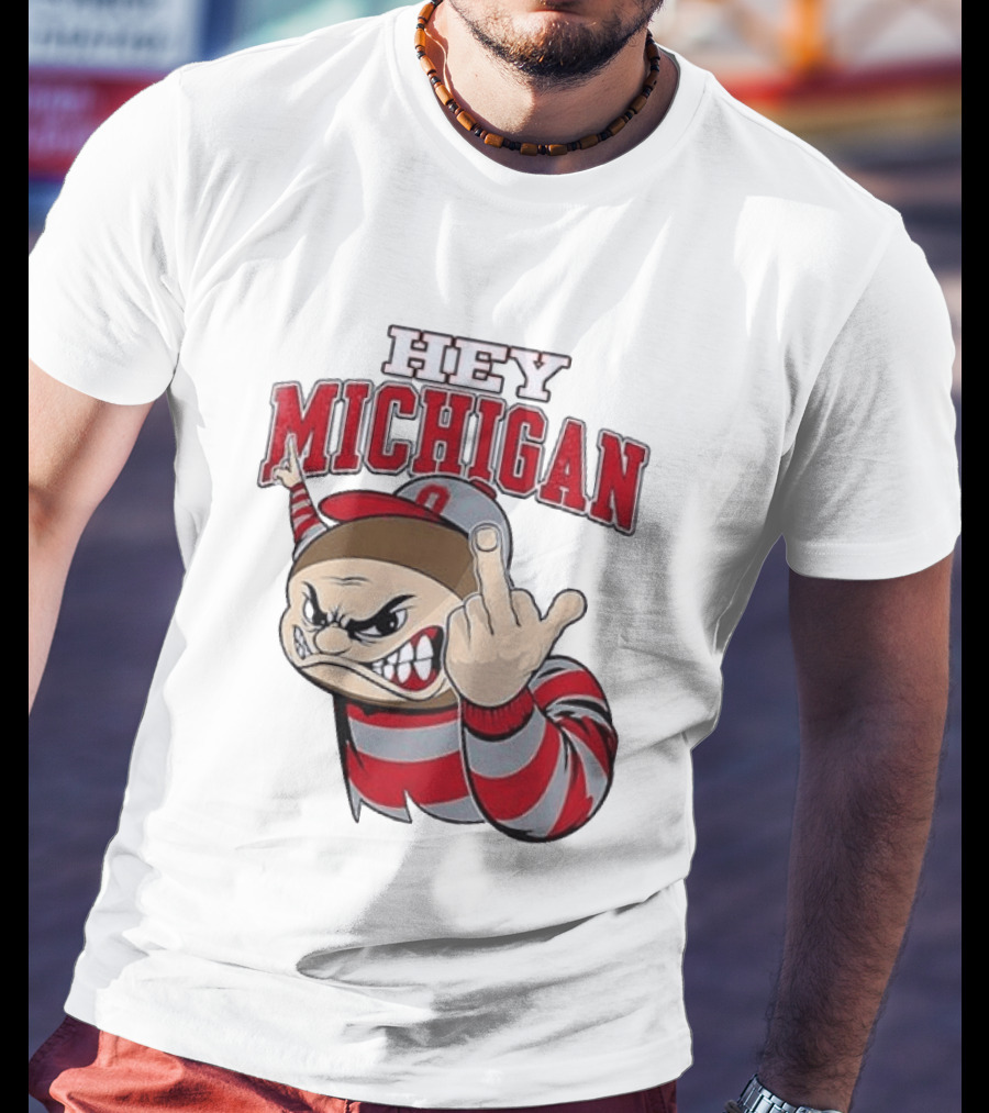 Ohio State Buckeyes Hey Michigan Middle Finger T-Shirt