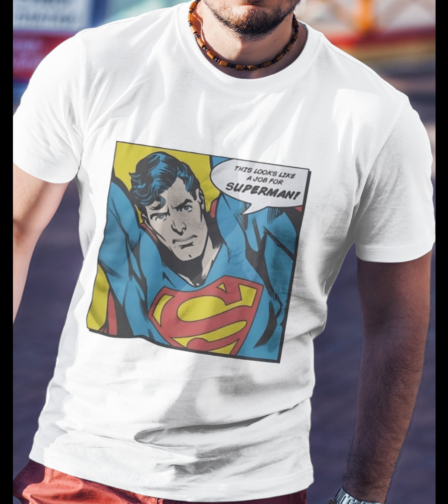 This Looks Like A Job For Superman Comic Panel Classic Superman Heroic Pose T-Shirt