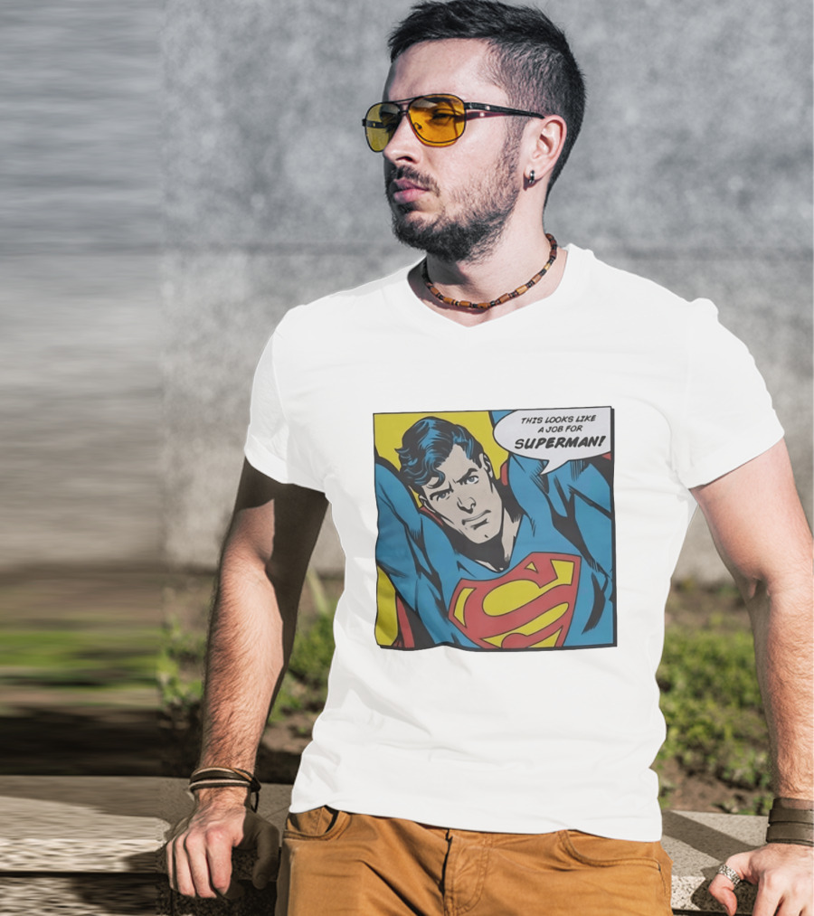 This Looks Like A Job For Superman Comic Panel Classic Superman Heroic Pose T-Shirt
