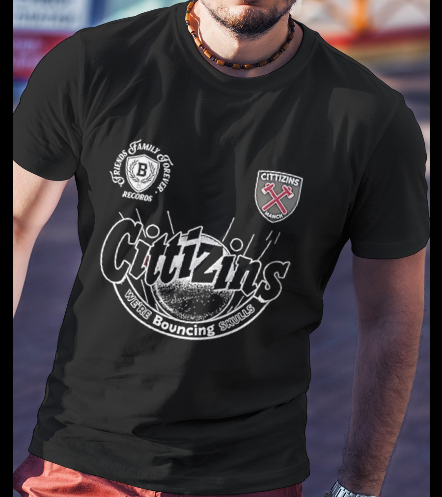 Cittizins We're Bouncing Skulls Friends Family Forever Records Football T-Shirt