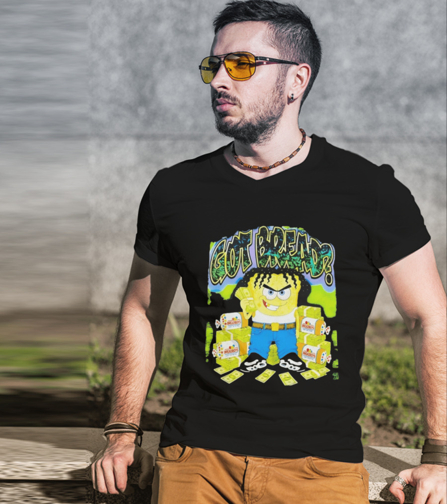 Got Bread Breadboys Cash Stacks And Cartoon Dollar Blocks T-Shirt