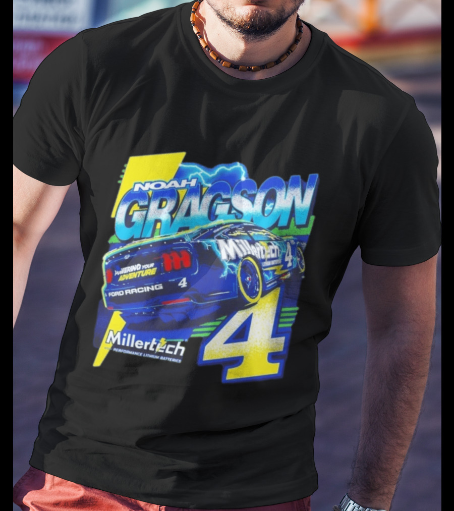 Noah Gragson Millertech Performance Lithium Batteries No 4 Ford Racing Powering Your Adventure T-Shirt