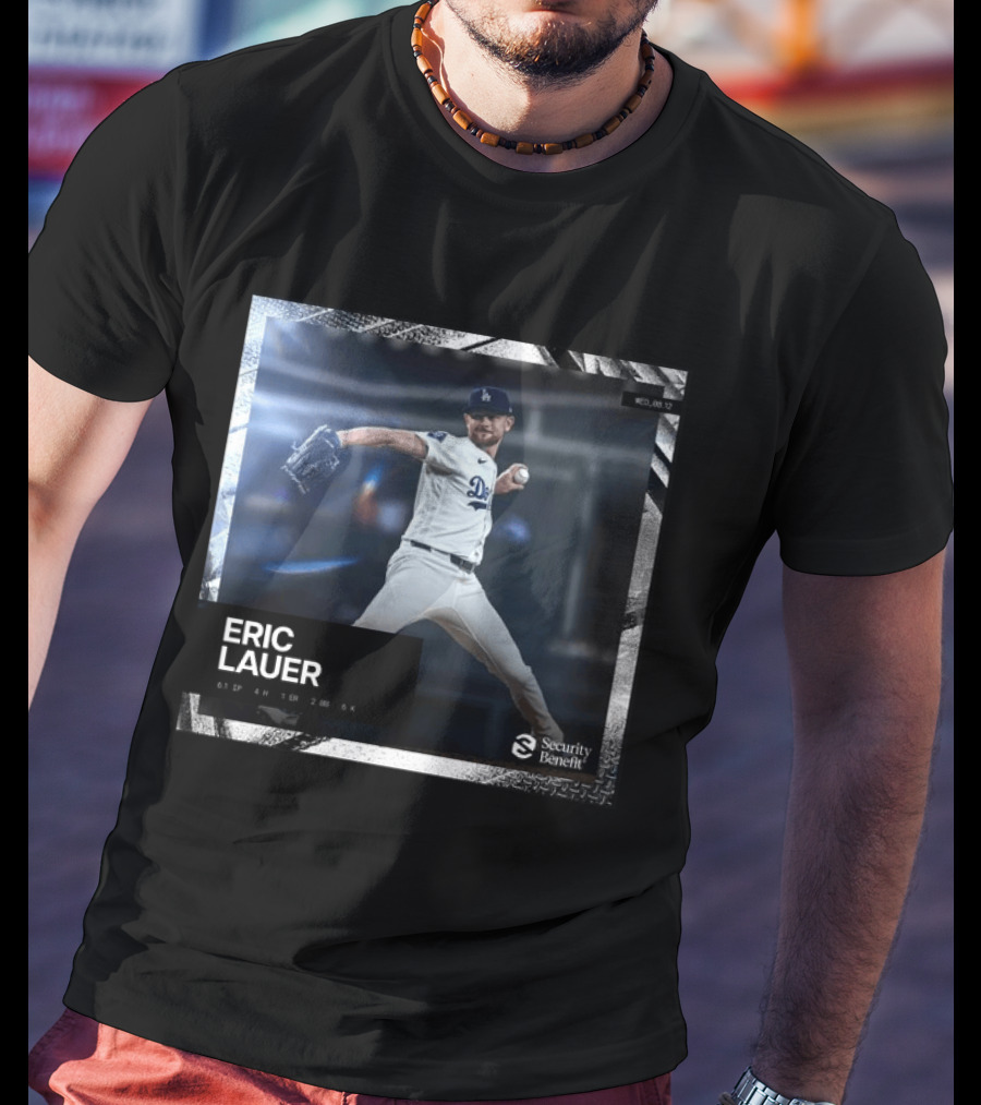 Eric Lauer Pitching Performance Dodgers Security Benefit T-Shirt