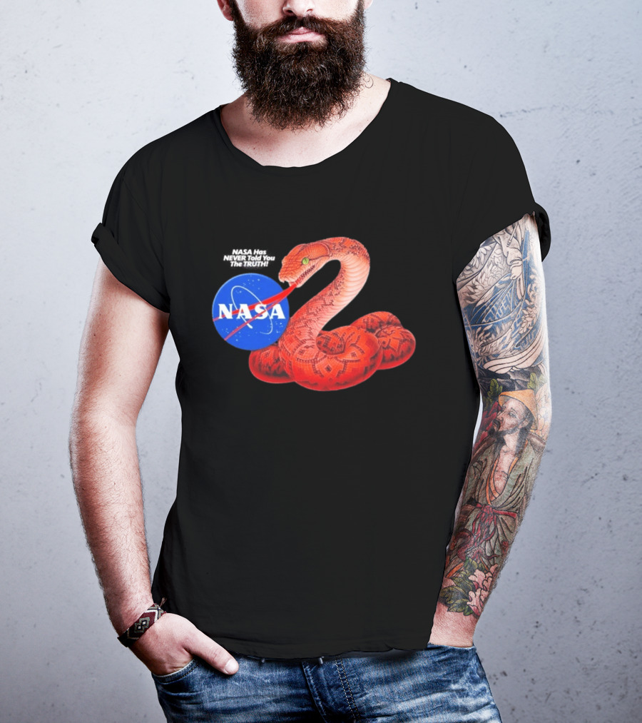 NASA Never Told You The Truth Snake Conspiracy T-Shirt