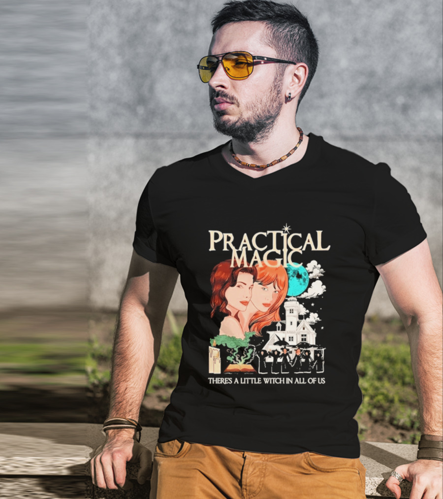 Practical Magic There's A Little Witch In All Of Us House And Moon T-Shirt