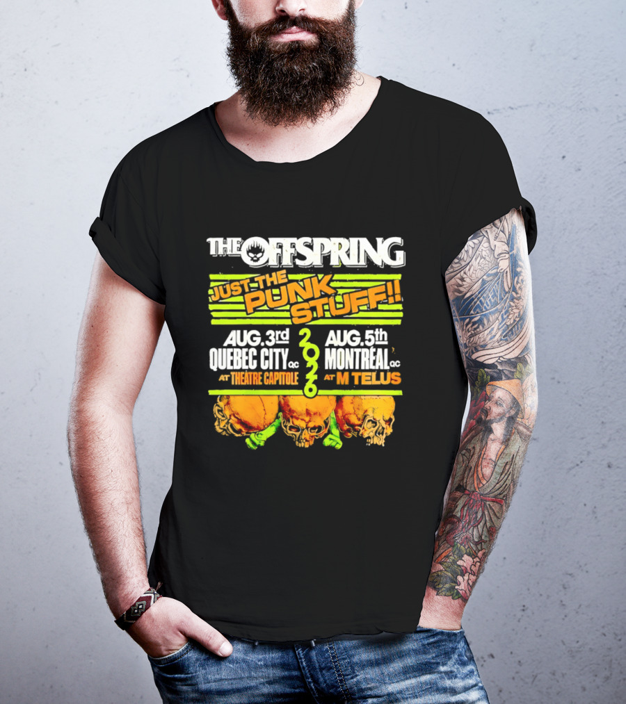 The Offspring Just The Punk Stuff 2026 Quebec City Theatre Capitole Montreal MTelus Tour T-Shirt