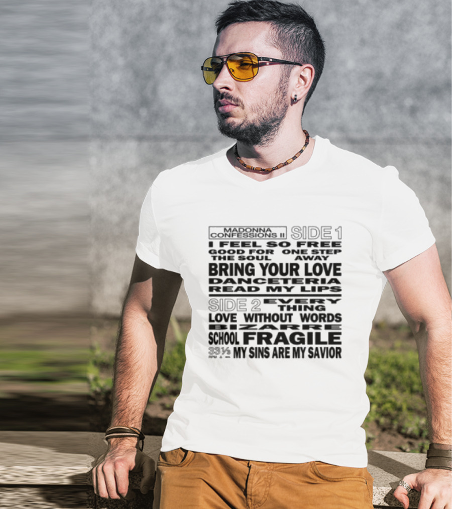 Madonna Store Dance Floor Bring Your Love Danceteria Read My Lips Fragile 23% My Sins Are My Savior T-Shirt