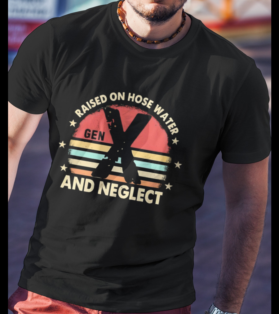 Gen X Raised On Hose Water And Neglect Vintage 70s Style Retro Stripes T-Shirt