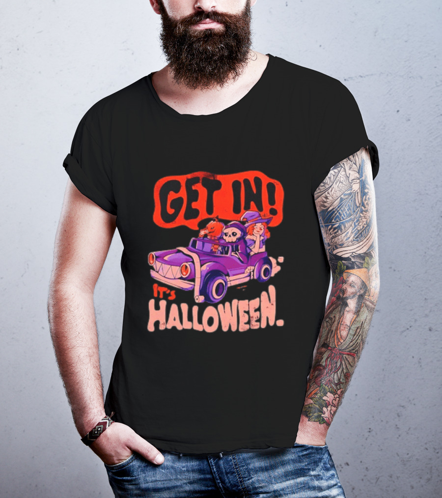 Get In It's Halloween Spooky Pumpkin Witch Car Fun T-Shirt