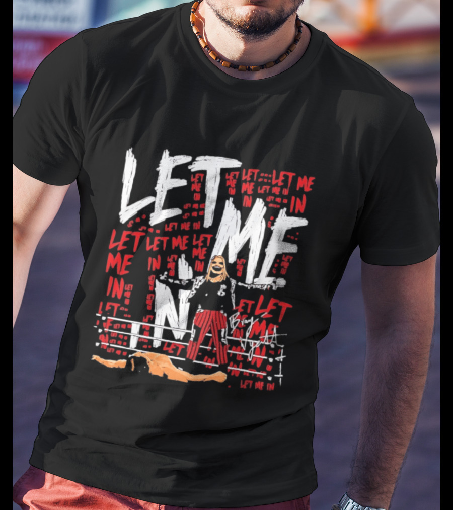 Bray Wyatt The Fiend Let Me In Wrestling Graffiti T-Shirt