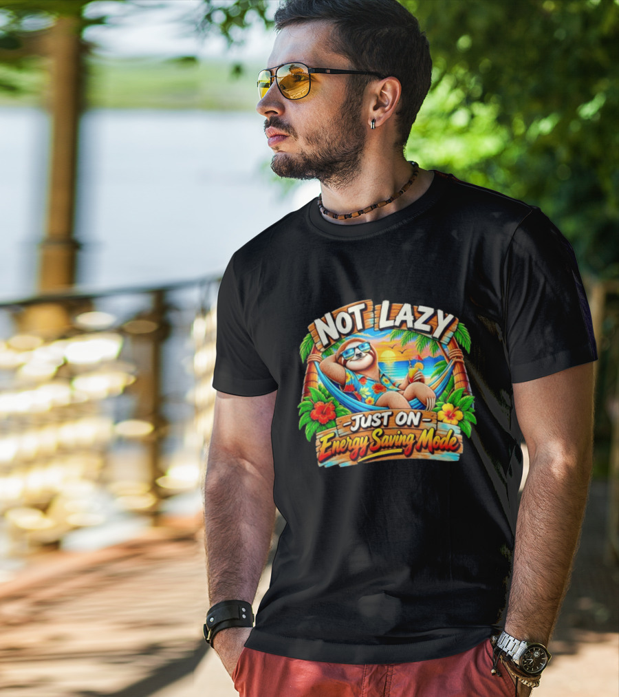 Not Lazy Just On Energy Saving Mode Tropical Sloth In Hammock T-Shirt