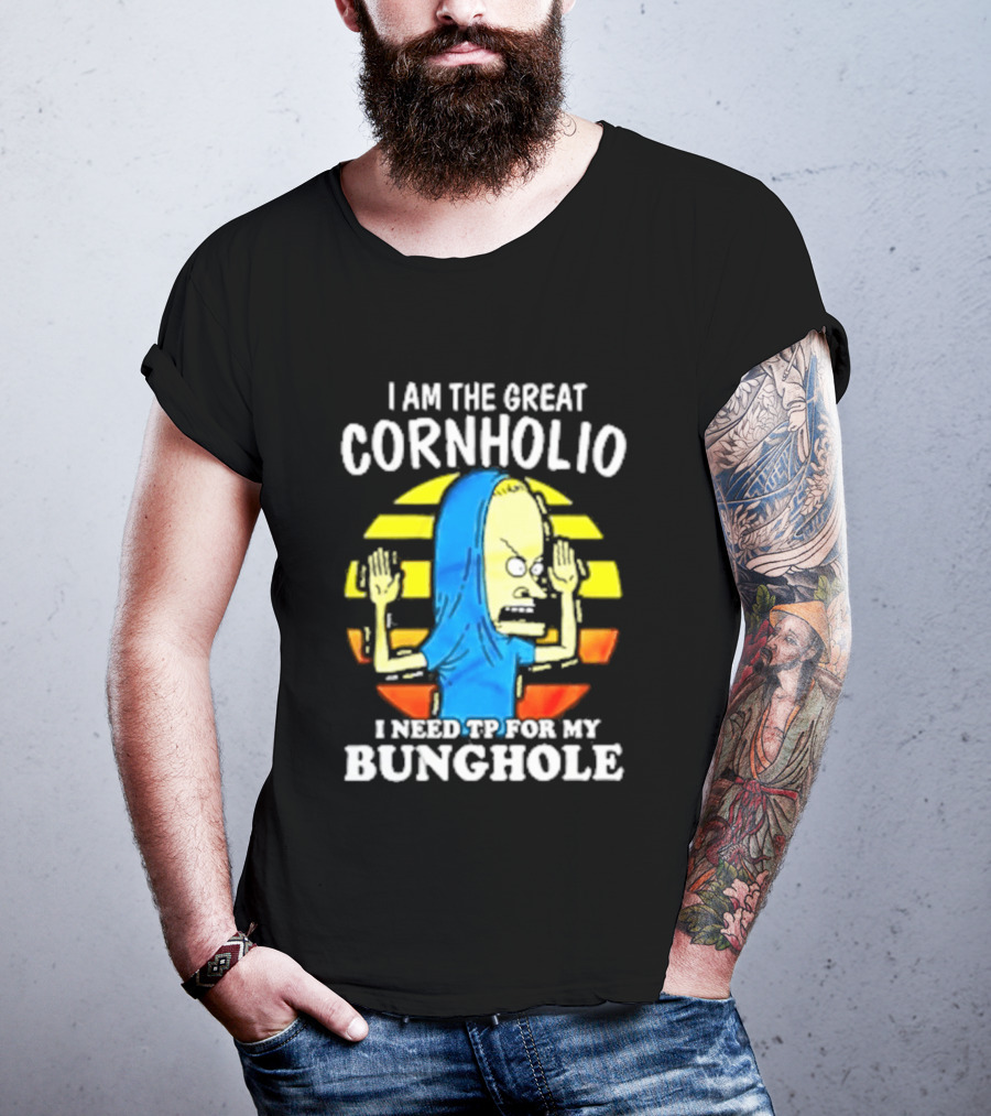 I Am The Great Cornholio I Need TP For My Bunghole Iconic Character Meme T-Shirt