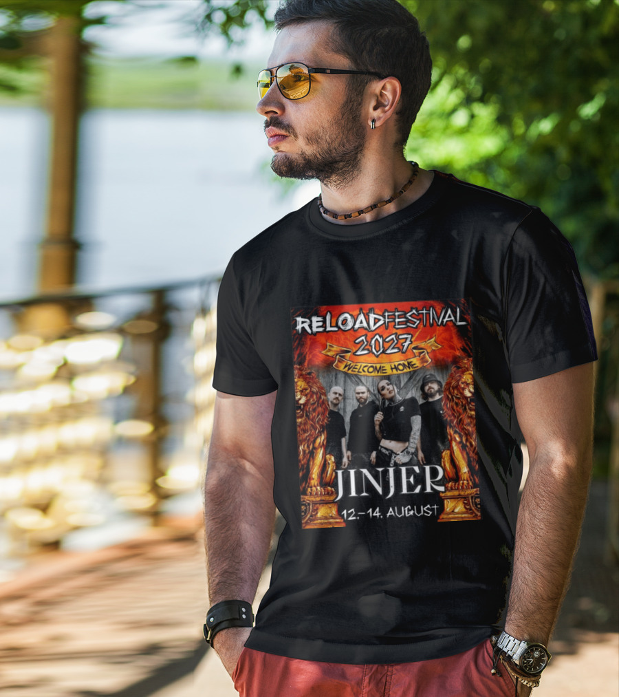 Reload Festival 2027 Welcome Home Jinjer 12 14 August T-Shirt