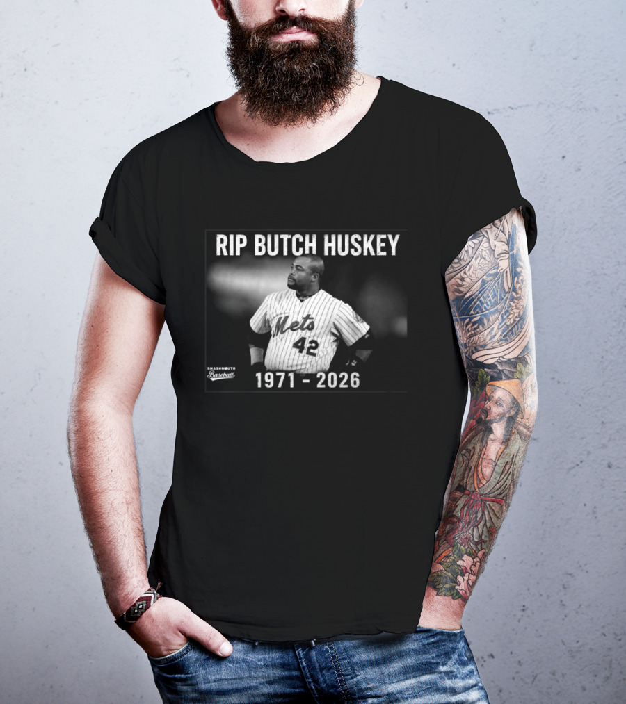 Rip Butch Huskey Mets 42 Smashmouth Baseball 1971 2026 T-Shirt