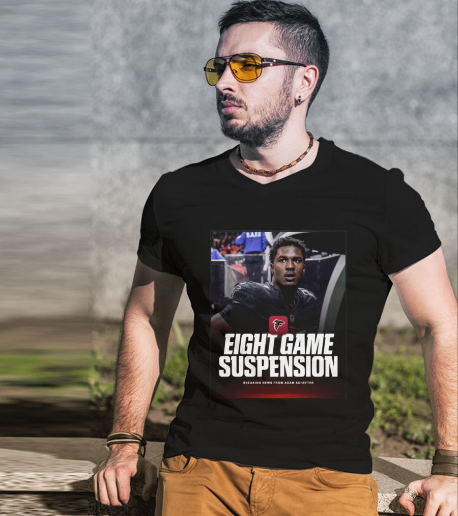 Eight Game Suspension Breaking News From Adam Schefter Falcons Football Player Update T-Shirt