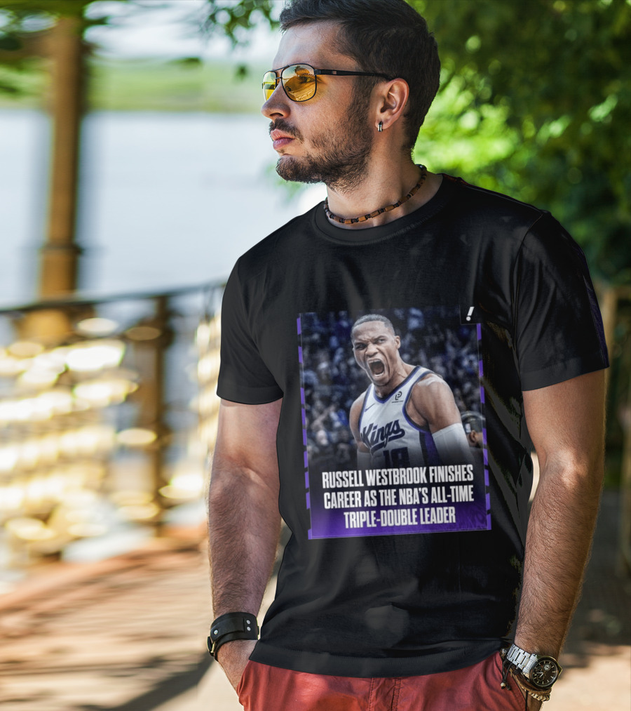 Russell Westbrook Kings NBA All Time Triple Double Leader T-Shirt