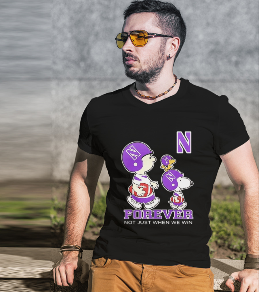 Snoopy Woodstock Charlie Brown Northwestern Wildcats Forever Not Just When We Win T-Shirt