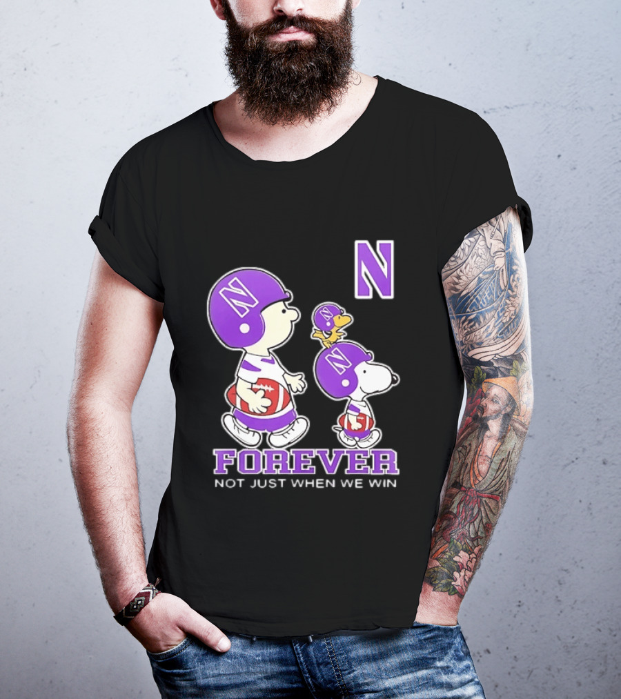 Snoopy Woodstock Charlie Brown Northwestern Wildcats Forever Not Just When We Win T-Shirt