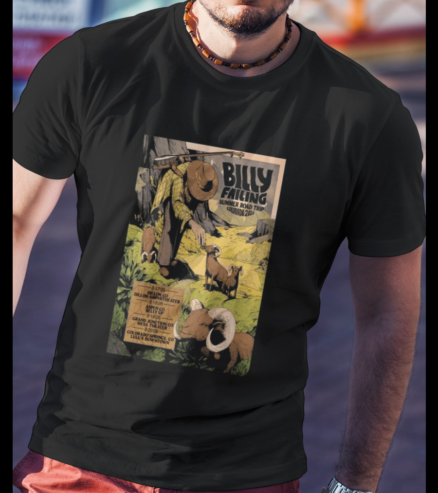Billy Failing Summer Road Trip Colorado 2026 Grand Junction Lulu's Downtown Meadow Park Theater Dillon Amphitheater T-Shirt