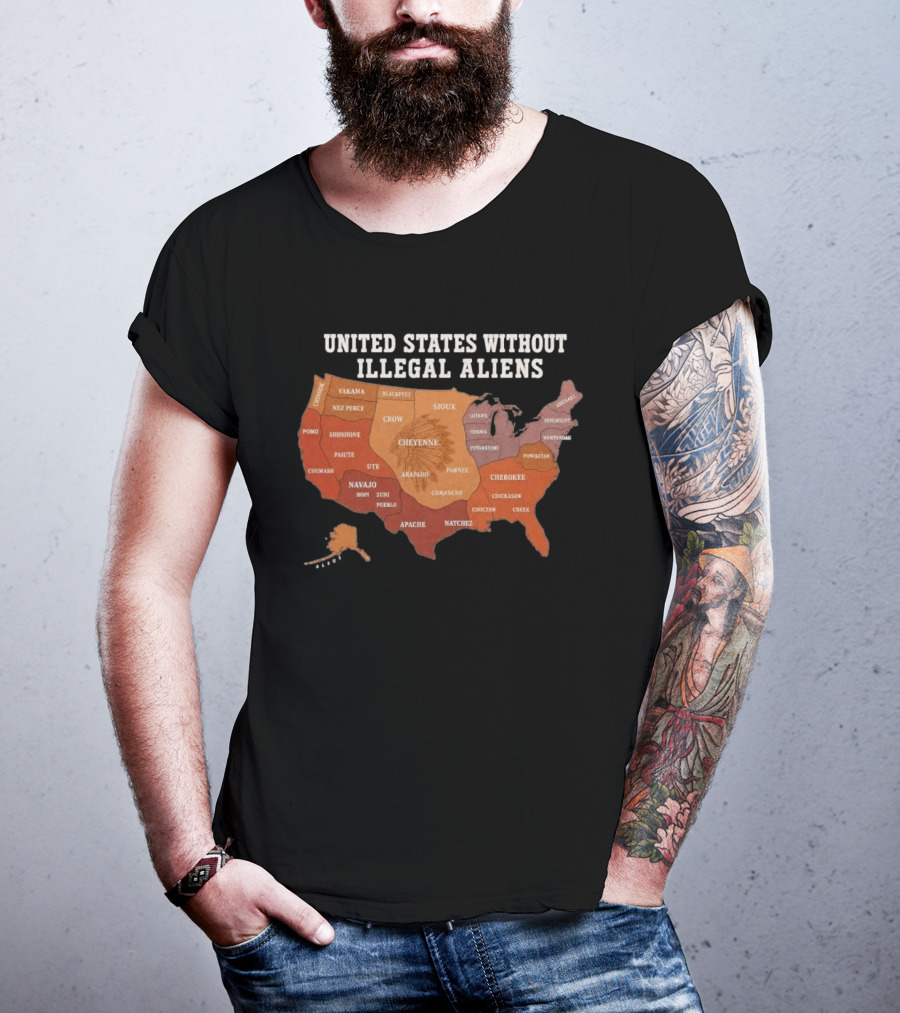 United States Without Illegal Aliens Native Americans Tribal Map T-Shirt