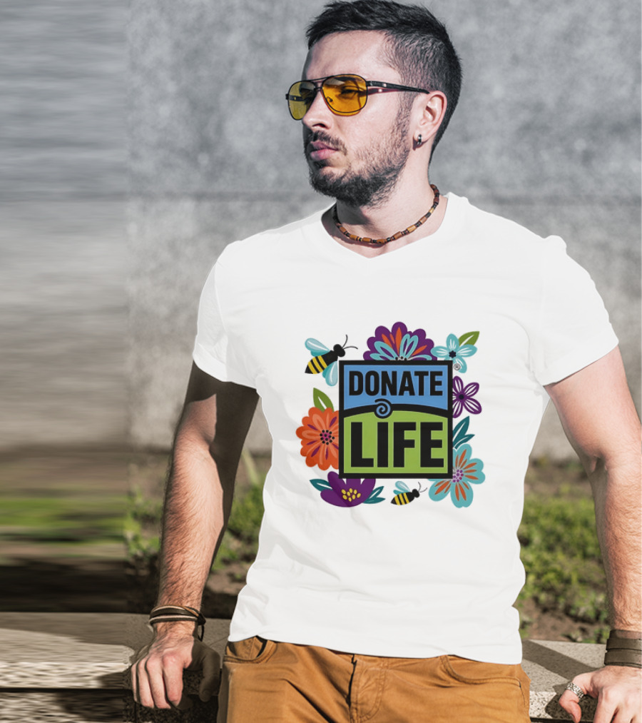 Donate Life Floral Bee Awareness Organ Donation Colorful Flowers T-Shirt