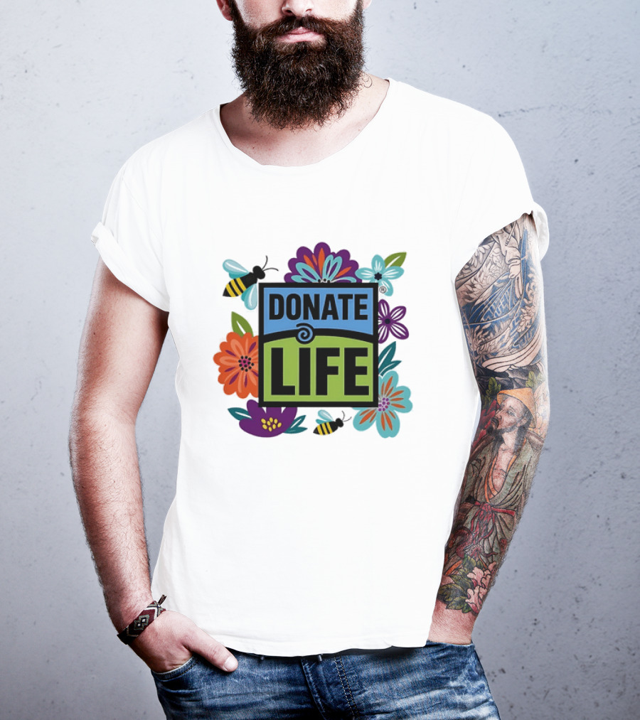 Donate Life Floral Bee Awareness Organ Donation Colorful Flowers T-Shirt