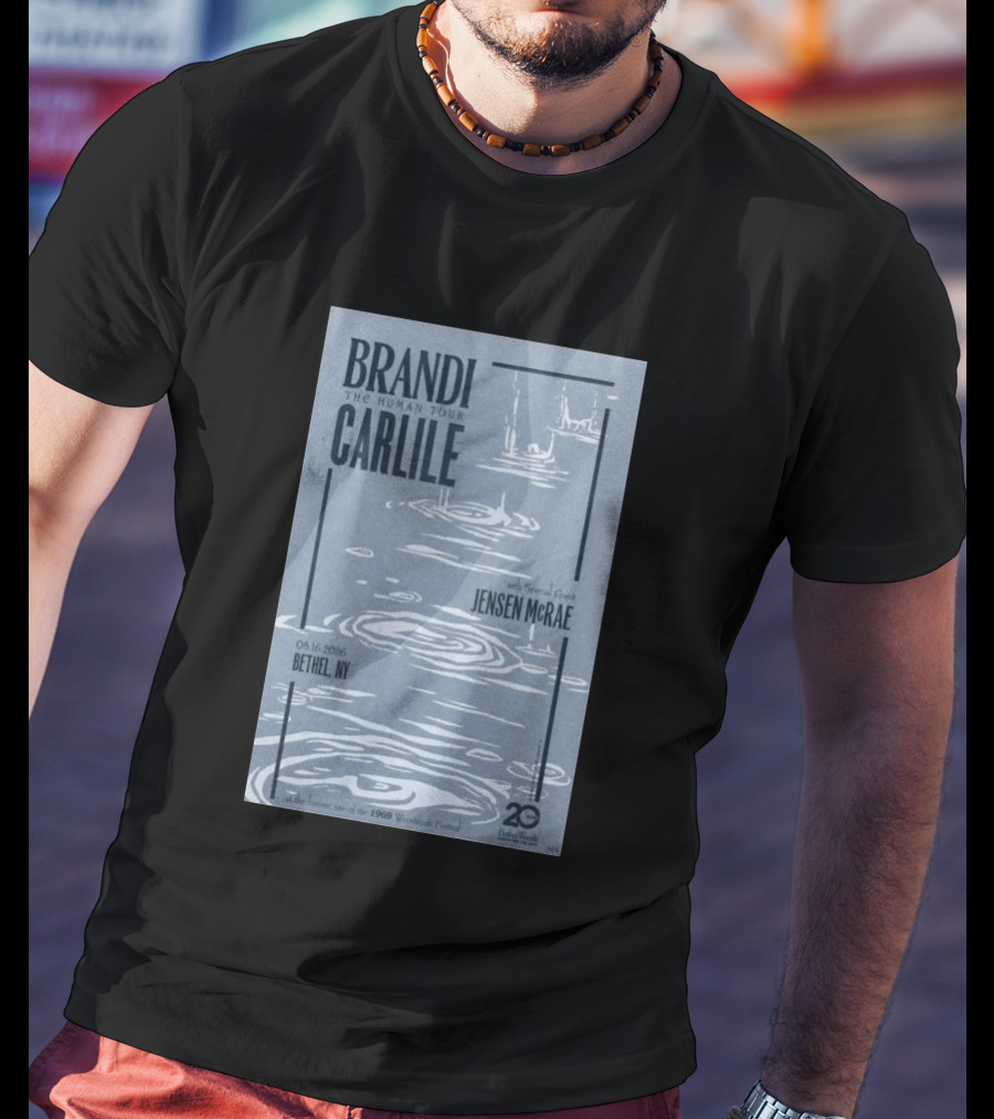 Brandi Carlile The Human Tour August 16 2026 Bethel Ny With Special Guest Jensen Mcrae Woodstock 20 Years Bethelwoods 1969 T-Shirt