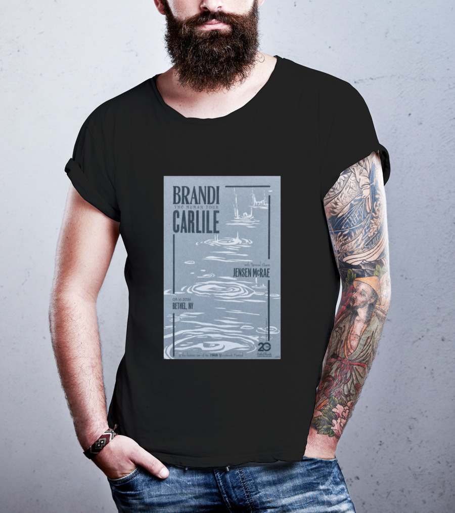 Brandi Carlile The Human Tour August 16 2026 Bethel Ny With Special Guest Jensen Mcrae Woodstock 20 Years Bethelwoods 1969 T-Shirt