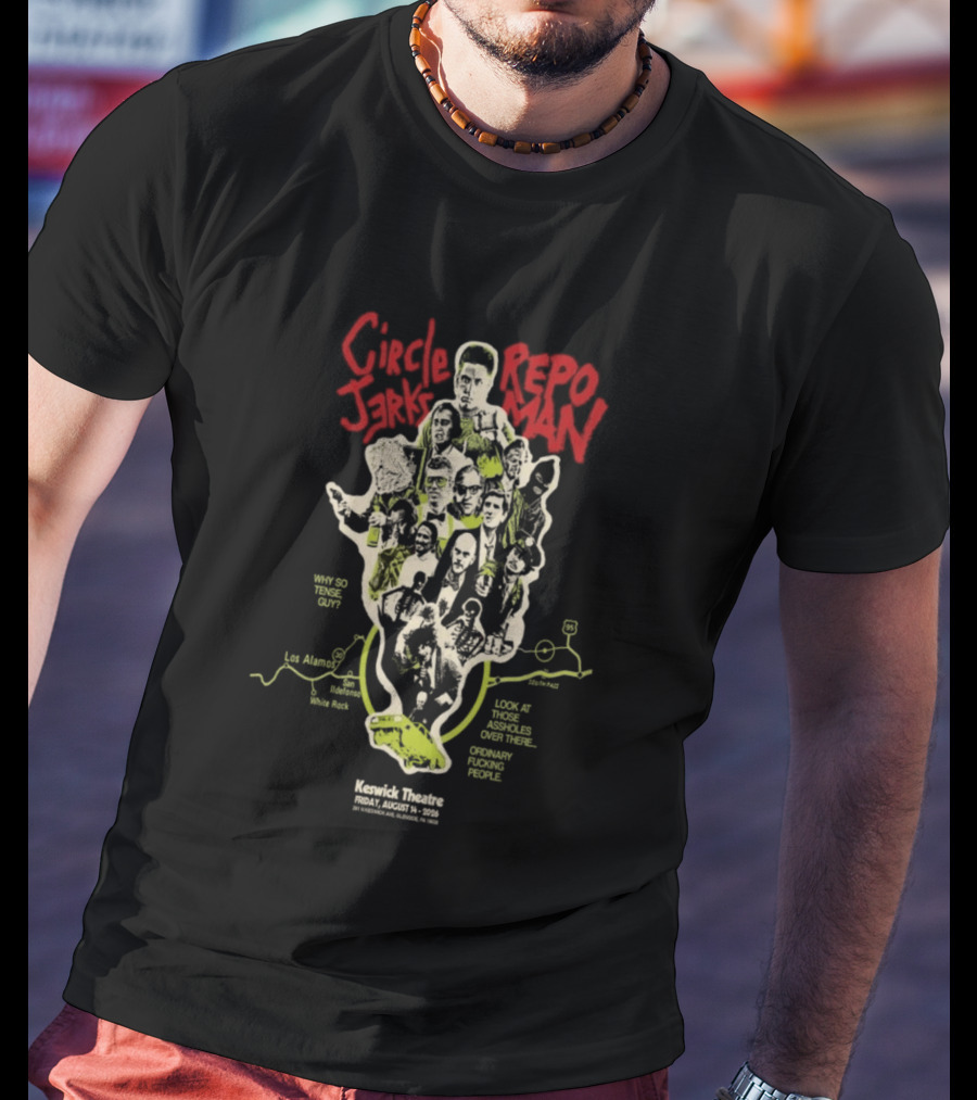 Circle Jerks X Repo Man August 14 2026 Keswick Theatre Glenside PA T-Shirt