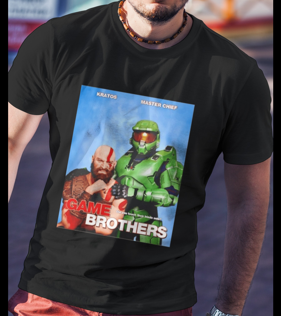 Kratos Master Chief Game Brothers Did You Touch Their Blade Sets T-Shirt