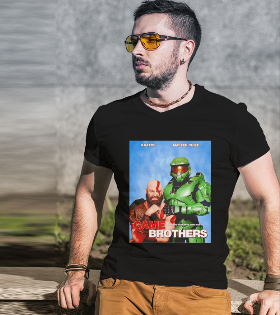 Kratos Master Chief Game Brothers Did You Touch Their Blade Sets T-Shirt