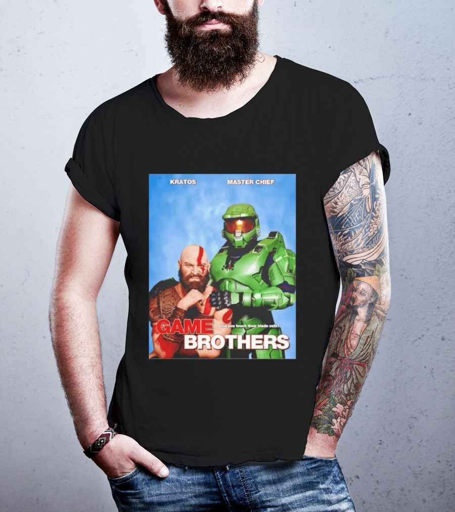 Kratos Master Chief Game Brothers Did You Touch Their Blade Sets T-Shirt