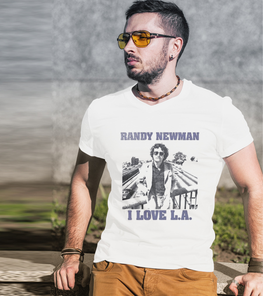 Los Angeles Dodgers Randy Newman I Love LA We Love It T-Shirt