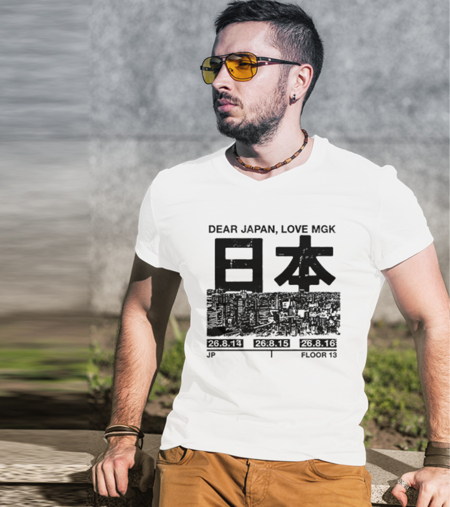 Dear Japan Love MGK Summer Sonic Tour Japan Dates 2013 T-Shirt