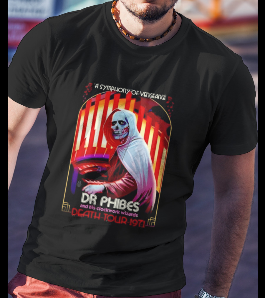 Dr Phibes And His Work Wizards A Symphony Of Vengeance Death Tour 1971 T-Shirt
